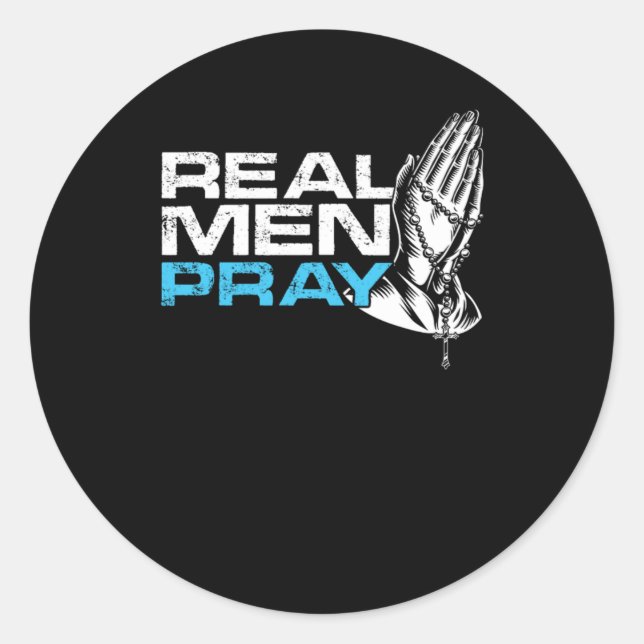 Real Men Pray Prayer Religion Faith Church God Gif Runder Aufkleber (Vorderseite)