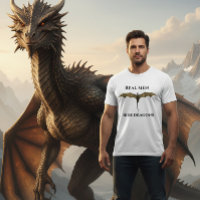Real Men Ride Dragons