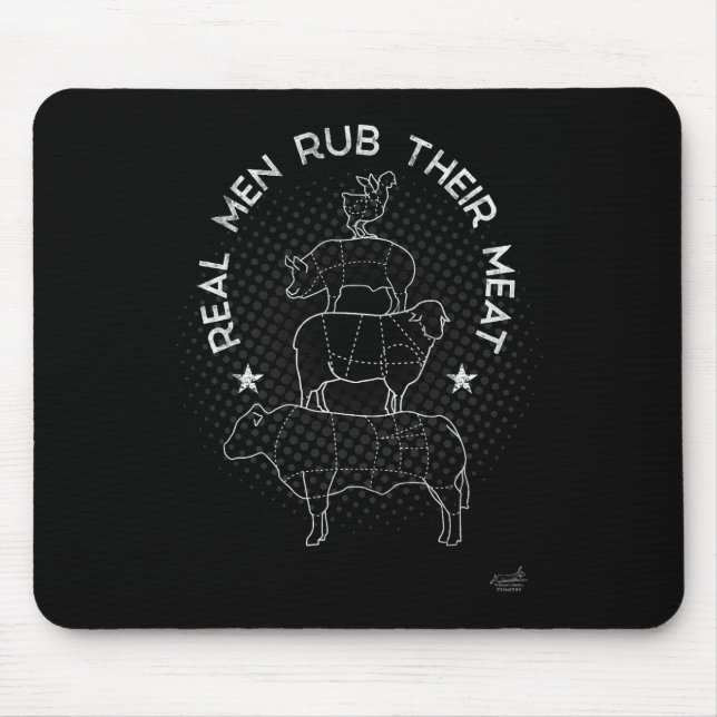 Real Men Rub Their Meat Bbq Smoker Master  Mousepad (Vorne)