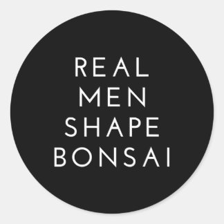 Real Men Shape Bonsai Tree Geschenk Runder Aufkleber