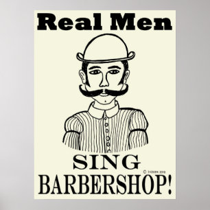 Real Men Sing Barbershop Poster