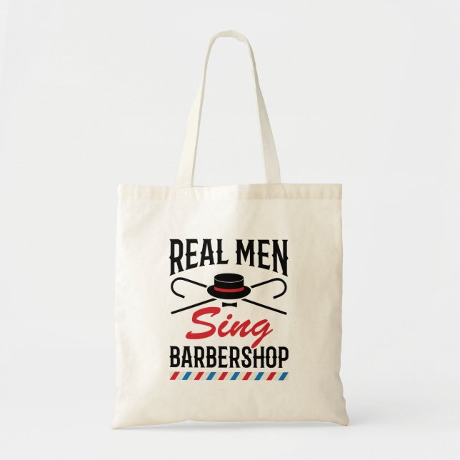 Real Men Sing Barbershop Singer Gesang Tragetasche (Vorne)