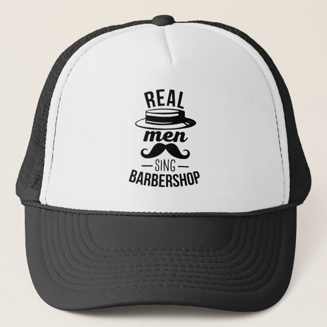 Real Men Sing Barbershop Truckerkappe (Vorderseite)