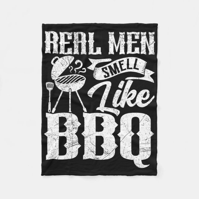 Real Men Smell Like Byrbecue Bbq Smoker Byrbecue G Fleecedecke (Vorderseite)