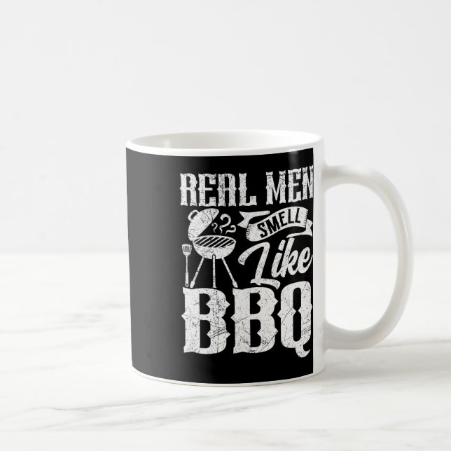 Real Men Smell Like Byrbecue Bbq Smoker Byrbecue G Kaffeetasse (Rechts)
