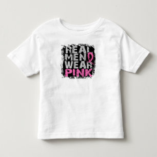 Real Men tragen Pink Kleinkind T-shirt