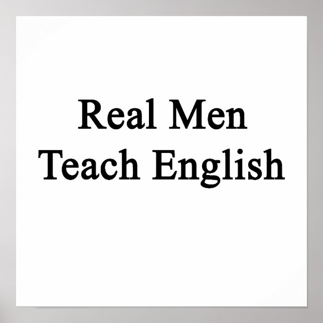 Real Men unterrichten Englisch Poster (Vorne)