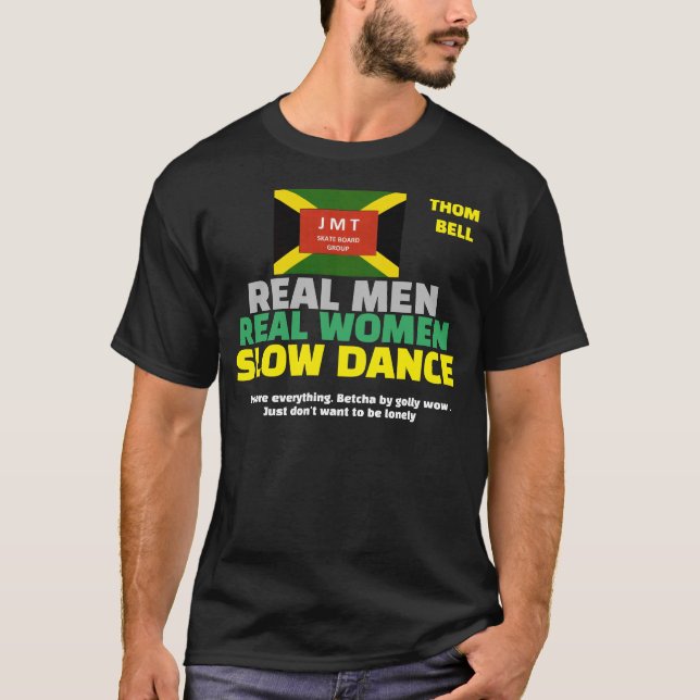 REAL MEN/W LANGSAMES T-Shirt (Vorderseite)