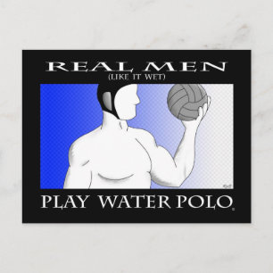 Real Men: Wasser-Polo spielen Postkarte