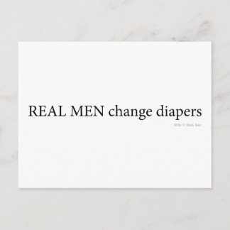 Real Men wechseln Diapers Postkarte