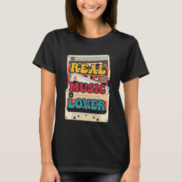 Real music love lustig T-Shirt