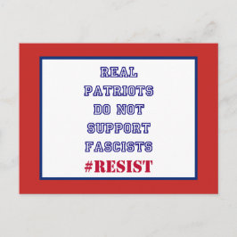 Real Patriots unterstützen den Widerstand von Fasc Postkarte