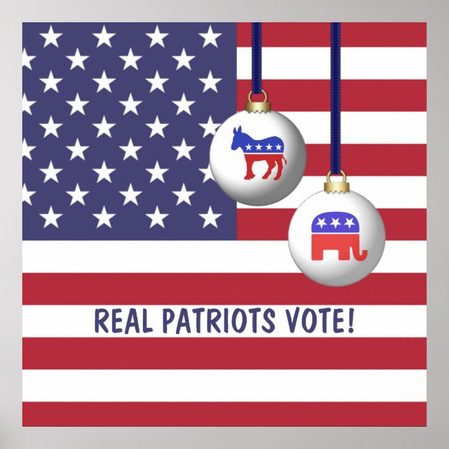 Real Patriots Vote Poster (Vorne)