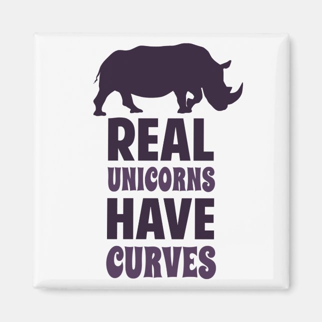 Real Unicorns haben Kurven Magnet (Vorne)