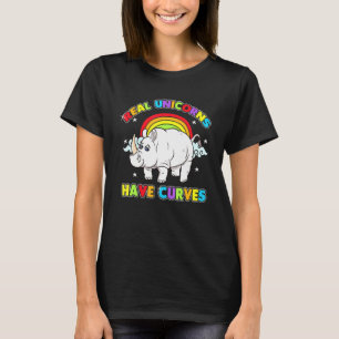 Real Unicorns haben Kurven Rhino Quotes T-Shirt