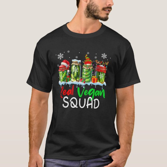 Real Vegan Squad Santa Elf Reindeer Pickle Cans Xm T-Shirt (Vorderseite)