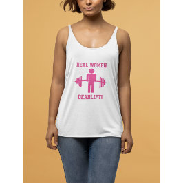 Real Women Deadlift Gym Tank Top