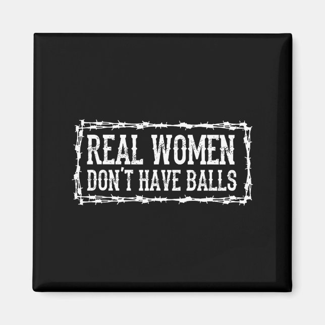 Real Women Dont Have  Magnet (Vorne)