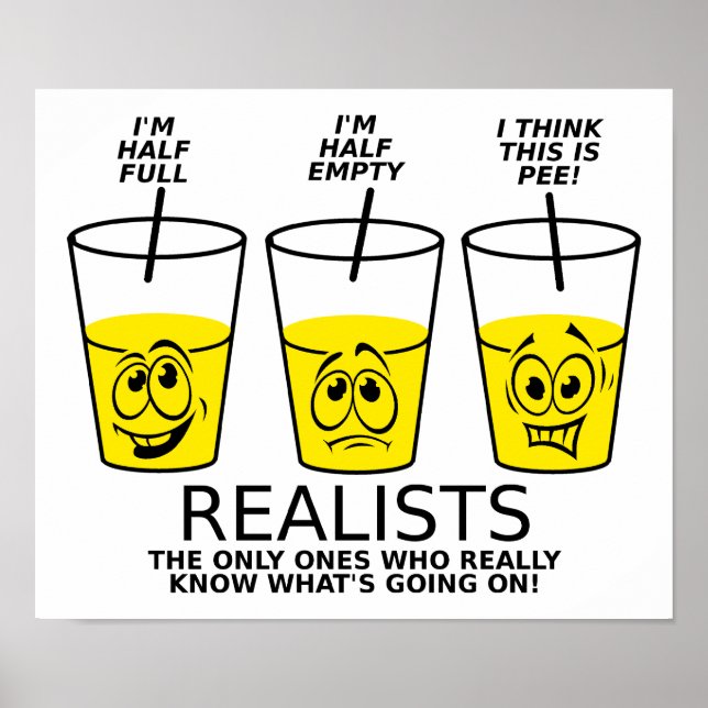 Realist Cup Funny Poster (Vorne)