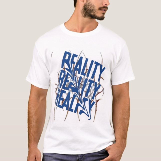 Realität T-Shirt (Vorderseite)