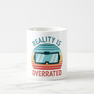Realität überbewertet Virtual VR Geschenk Funny Kaffeetasse