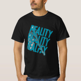 Realitäts-Check-T-Shirt | Motivierendes Zitat-T-Sh T-Shirt