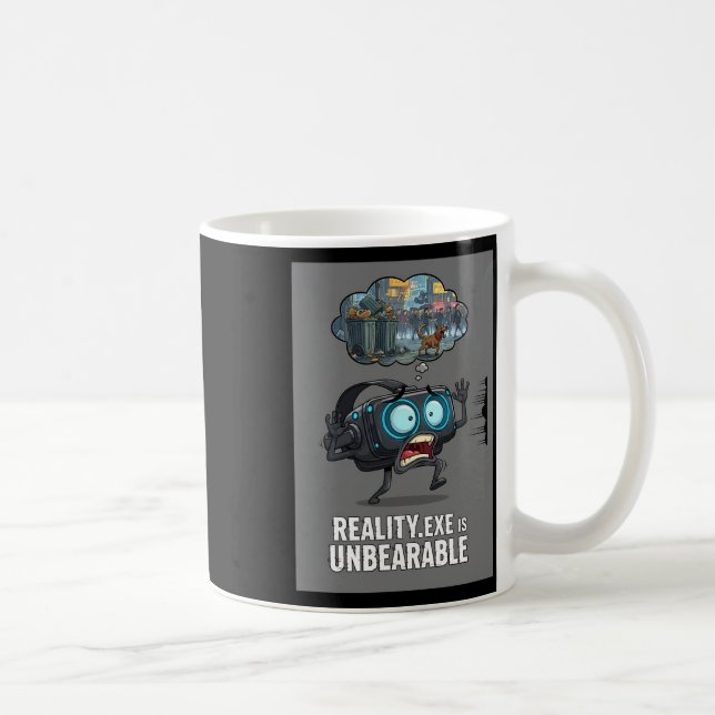 Reality Exe ist unerträglich lustiger Gamer Vr Gam Kaffeetasse (Rechts)