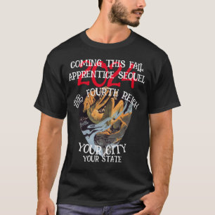 REALITY TV VIER REICH DIESES FALL DRITTEN T-Shirt