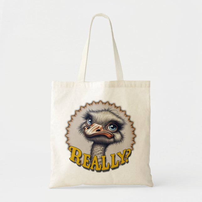 Really? Ostrich - Tote Bag Tragetasche (Vorne)