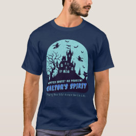 Realtor - Hunted House? Kein Problem! T-Shirt