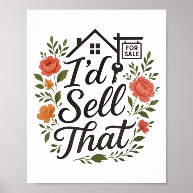 Realtor I'd Sell That  Poster (Vorne)