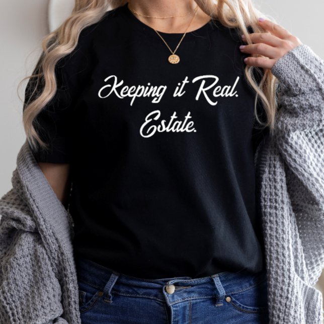 Realtor Real Anwesen Sales Agent Behalten T-Shirt (Von Creator hochgeladen)