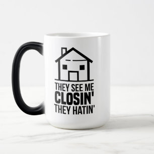 Realtor They See Verwandlungstasse