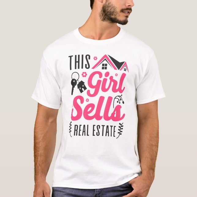 Realtor This Girl Sells Real Estate T-Shirt (Vorderseite)