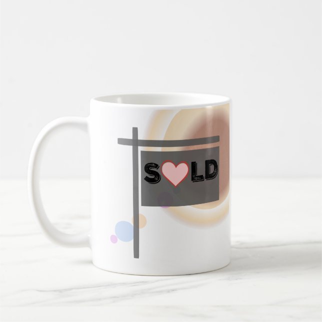 Realtors VERKAUFTEN Zeichen-Tasse Kaffeetasse (Links)