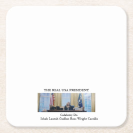 #REALUSAPRESIDENT #CELEBRITY #DR #ISHAHLAURAH RECHTECKIGER PAPPUNTERSETZER