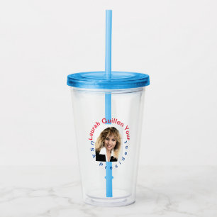 #REALUSAPRESIDENTLAURAHGUILLEN ACRYLTRINKBECHER