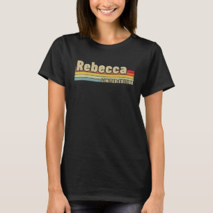 Rebecca Gift Name Personalisiert Geburtstag Funny T-Shirt