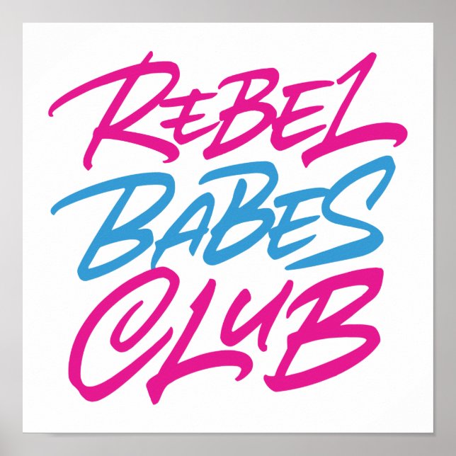 Rebel Babes Club Poster (Vorne)