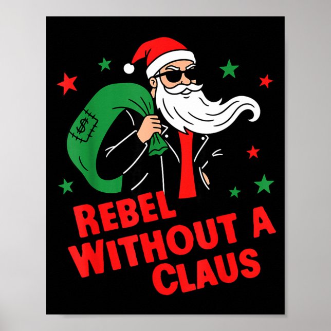 Rebel Without A Claus– Cool Santa Leather Jacket C Poster (Vorne)