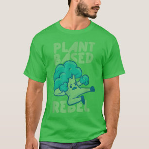 Rebell auf PflanzeGemüses Gemütliche vegetarische  T-Shirt