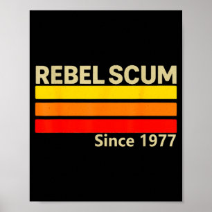 Rebell S Seit 1977 Clic Retro Ikonisch Vintage Sag Poster