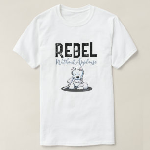 Rebelle ohne Beifall Westie T - Shirt