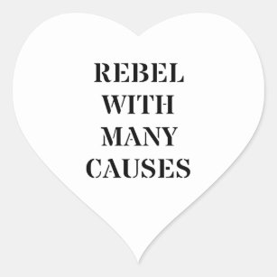 Rebellen mit vielen Ursachen Herz-Aufkleber