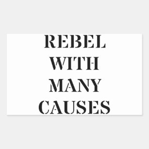 Rebellen mit vielen Ursachen Rechteckiger Aufkleber
