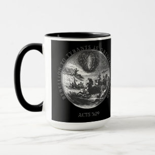 Rebellion gegenüber Tyrannen ist Gehorsam gegenü Tasse