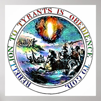 Rebellion gegenüber Tyrannen ist Gehorsam gegenübe Poster