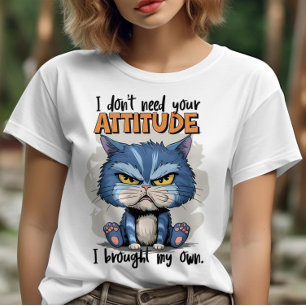 Rebellious Feline with Statement: Ich brauche nich T-Shirt