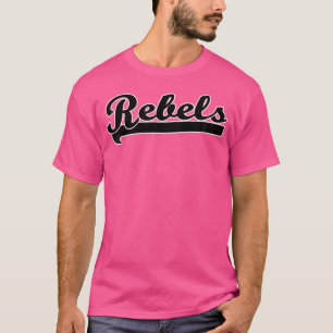 Rebels Soccer Flag Football Baseball Basketball T- T-Shirt