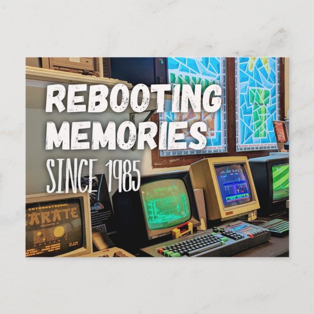 Rebooting Memories – Since 1985 Postkarte (Vorderseite)